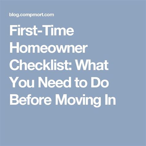 FirstTime Homeowner Checklist What You Need to Do Before Moving In
