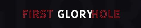Firstgloryhole Onlyfans Leak
