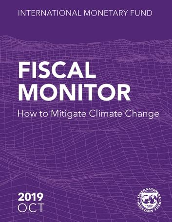 Fiscal Monitor: How to Mitigate Climate Change