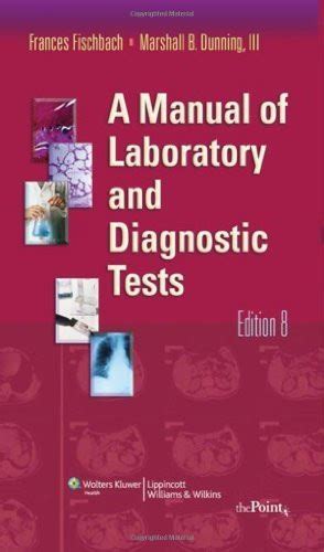 Fischbach a manual of laboratory and diagnostic tests. - John deere gator xuv 825i manual.