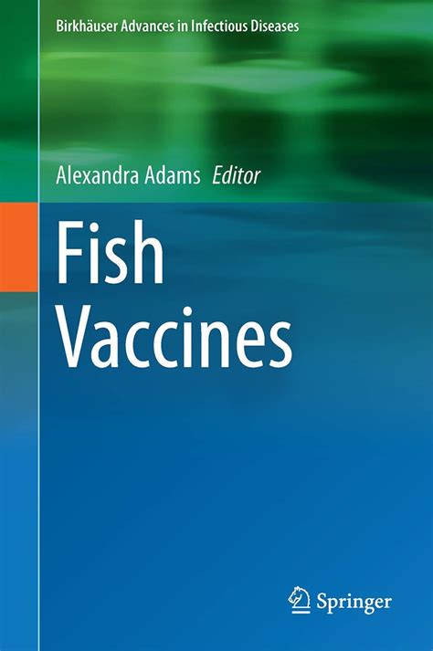 Read Online Fish Vaccines By Alexandra Adams