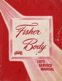 Fisher body 1971 service manual for all body styles except h body. - Mélanges pierre lambert consacrés à huysmans..