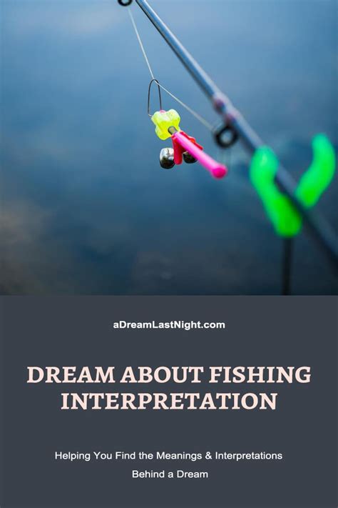 Fisherman Dreams - Psychologist World