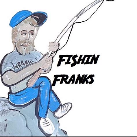 Fishin franks. Things To Know About Fishin franks. 