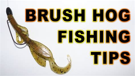 Fishing A Brush Hog Lure: Tips To Catch Fish Easily