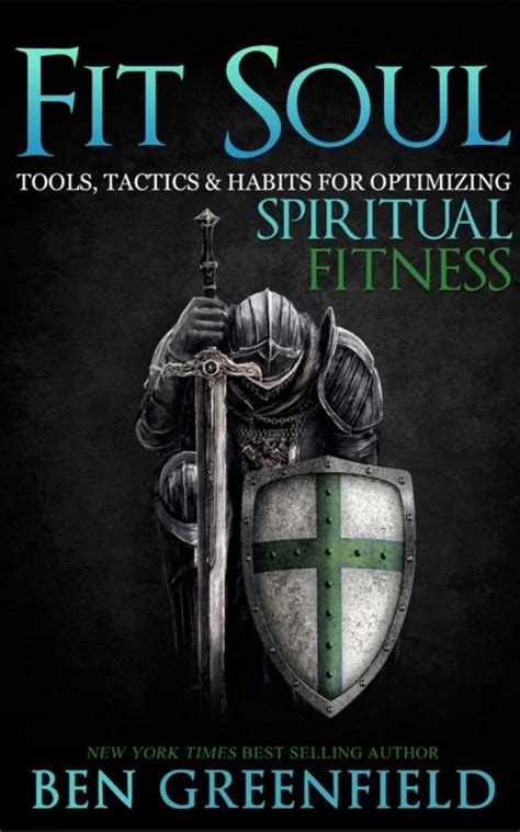 Fit Soul Tools Tactics and Habits for Optimizing Spiritual Fitness