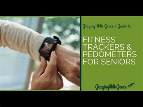 Fitness for Seniors: How Pedometers Boost Activity ... - Parentgiving