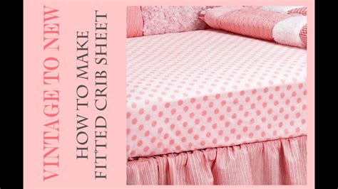 Fitted Crib Sheet Tutorial YouTube