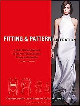 Fitting and Pattern Alteration A MultiMethod Approach to the Art of