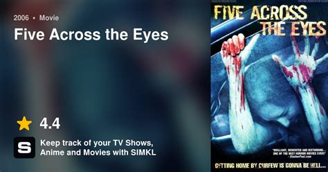 Five Across the Eyes (2006) - 123movies: Movies123