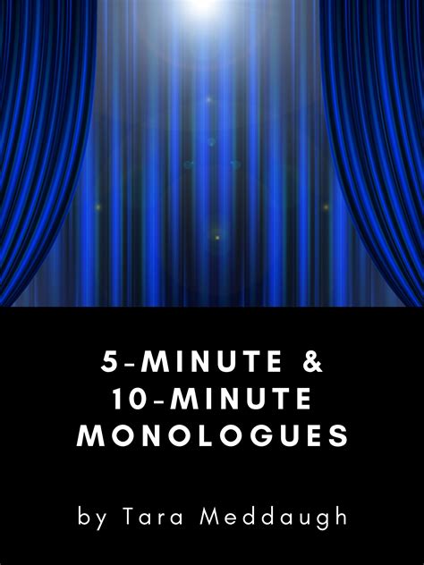 Five minute monologues. Two Minute Monologues for Women from Plays. The following six two minute monologues are comedic, contemporary and for women. I Ate The Divorce Papers is a comedic monologue under two minutes from the play Goodbye Charles by Gabriel Davis. Synopsis: A woman eats her husband's divorce papers in an attempt to halt the proceedings. 