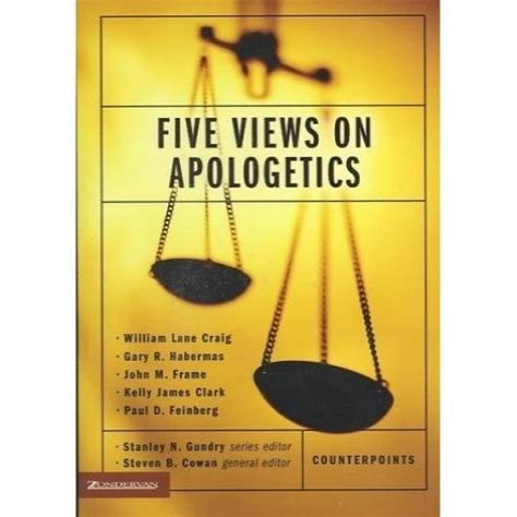 Five views on apologetics steven b cowan. - Dont tell mum i work on the rigs wiki.