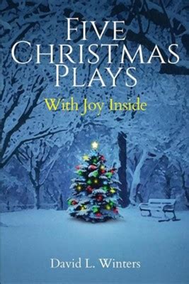 Full Download Five Christmas Plays With Joy Inside By David L Winters