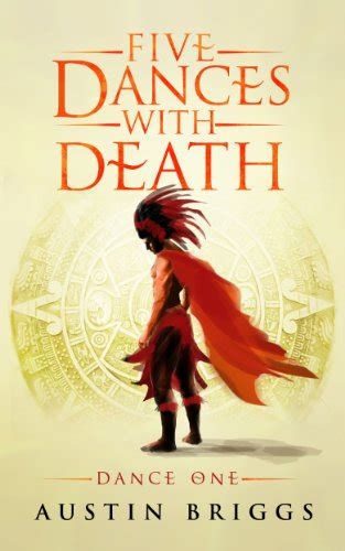 Full Download Five Dances With Death Dance One By Austin  Briggs