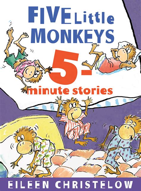 Full Download Five Little Monkeys 5Minute Stories By Eileen Christelow