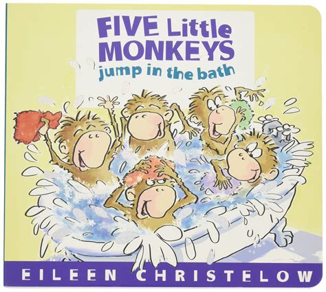 Full Download Five Little Monkeys Jump In The Bath By Eileen Christelow