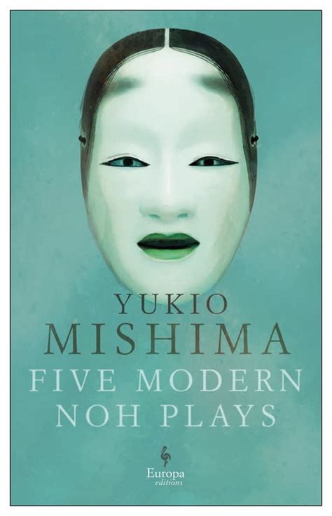 Read Online Five Modern No Plays By Yukio Mishima