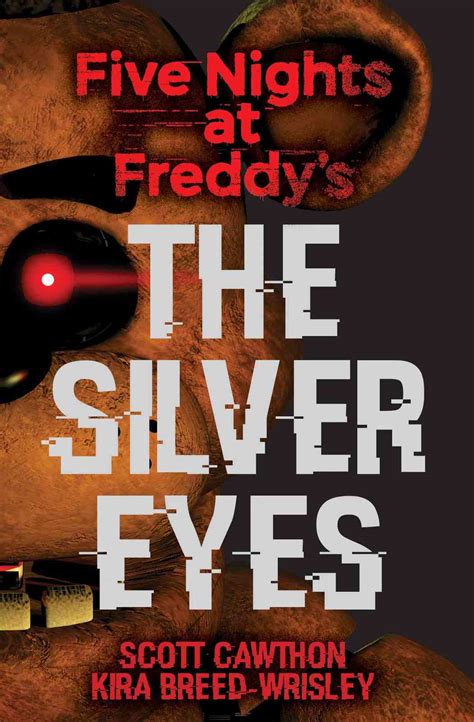 Read Five Nights At Freddys The Silver Eyes By Scott Cawthon