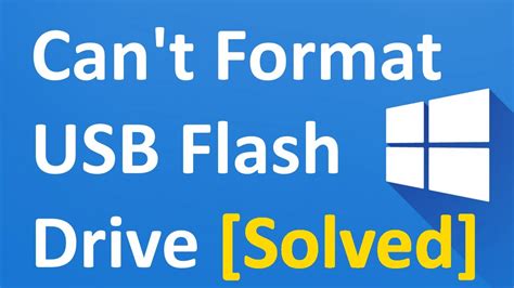 Fix Cannot format USB flash drive windows 10 YouTube