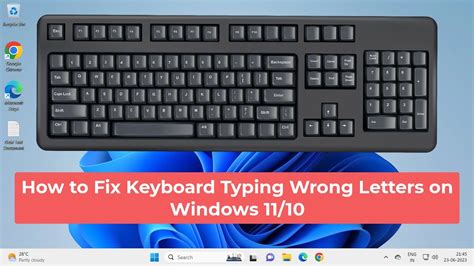 Fix Keyboard typing wrong letters on Windows 11/10 - The …