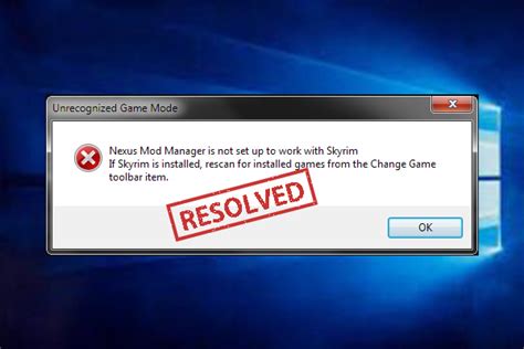 Fix Nexus Mod Manager Is Not Set Up To Work With Skyrim