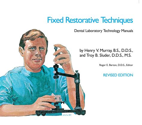 Fixed restorative techniques dental laboratory technology manuals. - The oxford handbook of management consulting.