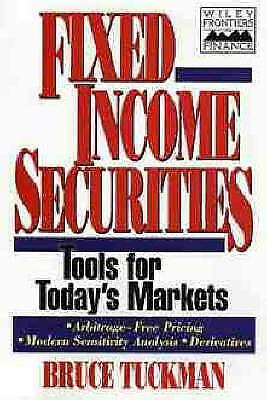 Full Download Fixed Income Securities Tools For Todays Markets By Bruce Tuckman