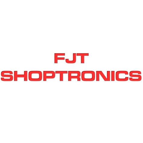 Fjtshoptronics : FJT Shoptronics