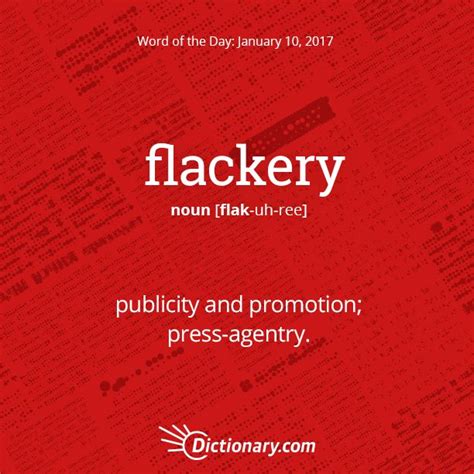 Flackery - definition of flackery by The Free Dictionary