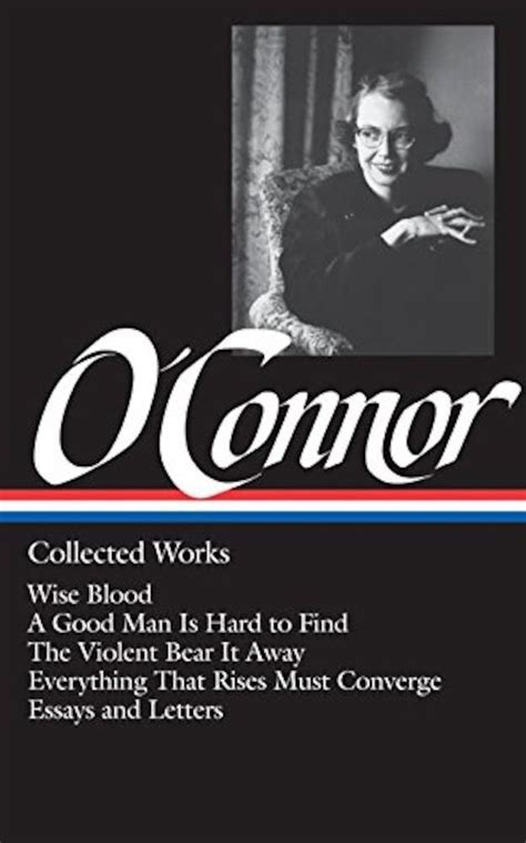 Flannery O'Connor: Collected Works: Wise