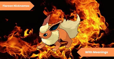 Flareon nicknames and names - Nickfinder.com