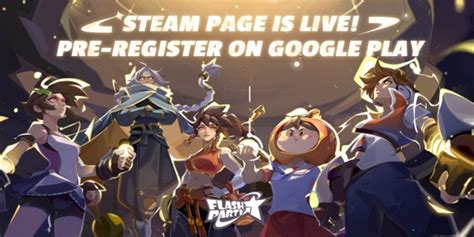 Flash Party opens pre-registration on Google Play and Steam …