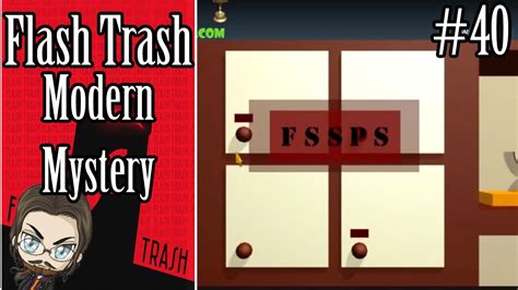 Flash Trash 40 Modern Mystery YouTube