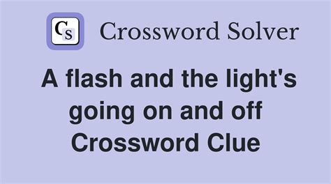 Flash of light crossword clue - LATCrosswordAnswers.com