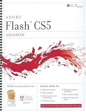 Read Flash Cs5 Advanced Aca Edition With Cdrom By Axzo Press