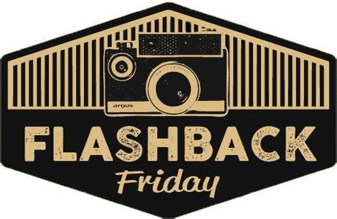 Flashback Friday: Everything That