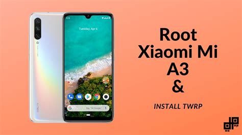 Flashing TWRP.img on Xiaomi Mi A3 to root the device does not …