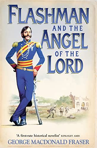 Download Flashman And The Angel Of The Lord The Flashman Papers 10 By George Macdonald Fraser