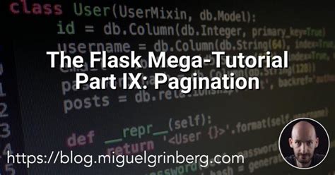 Flask mega tutorial pagination. .  <a href=https://mercers2.sociallyenterprise.com/a...