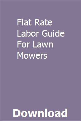 Flat rate labor guide for lawn mowers. - New investment frontier 3 a guide to exchange traded funds.