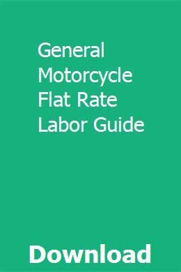 Flat rate motorcycle labor guide kawasaki. - Etre jeune a tout age guide pratique illustre.