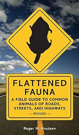 Flattened fauna a field guide to common animals of roads streets and highways. - Hp officejet 5510 all in one manual.