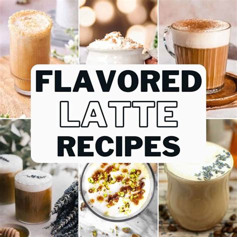 Flavored Latte