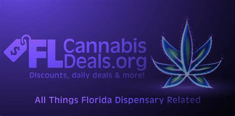 Flcannabisdeals. FLORIDA. 25% off for Veterans. 15% off for Seniors. 15% Industry Discount. 