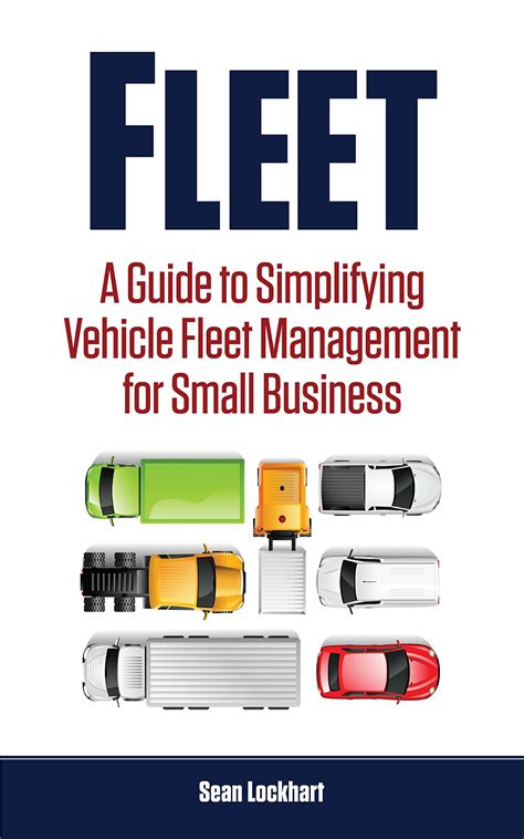 Fleet a guide to simplifying vehicle fleet management for small business. - Guia para educar con disciplina y carino.