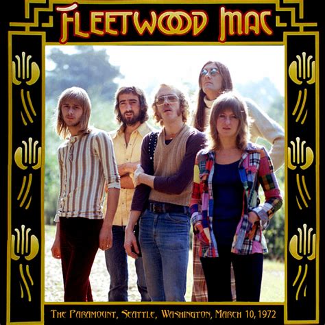 Fleetwood Mac @ The Paramount, Seattle, WA -- May 10, 1972