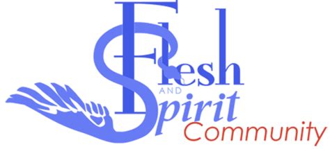 Flesh and Spirit Community