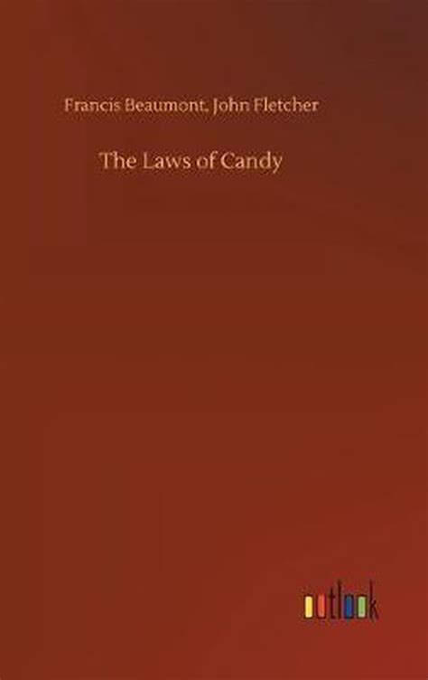 Fletcher and Beaumont Review: The Laws of Candy