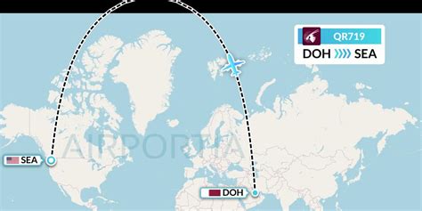 Flight qr719. International flight QR719 by Qatar Airways serves route from Qatar to United States (DOH to SEA). The flight departs Doha, Hamad on May 17, 08:05 and arrives Seattle, SeaTac on May 17, 12:30. Flight duration is 14h 25m. 