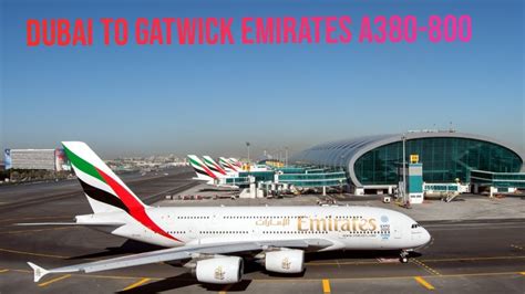 Flights from London Gatwick (LGW) to Dubai (DXB) Emirates